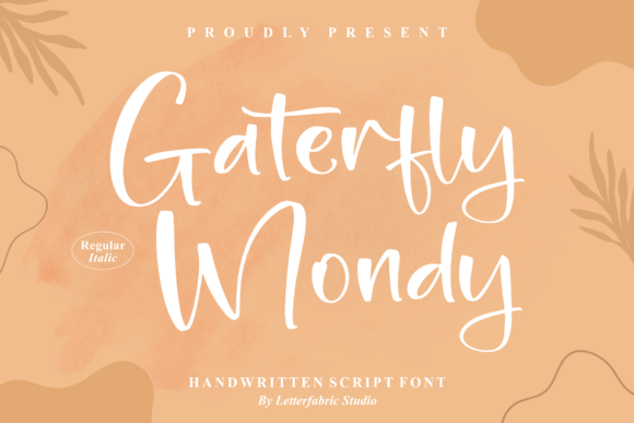Gaterfly Mondy: A Delicate Script Font for Modern Branding