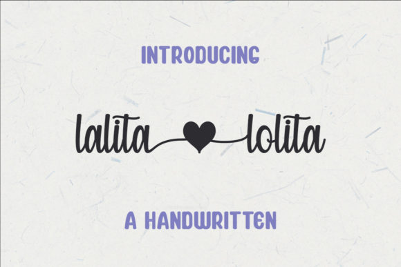 Lalita Lolita: A Script Handwritten Font for Campaigns