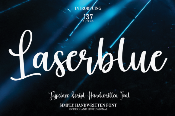 Laserblue: A Sweet Script Font for Makers