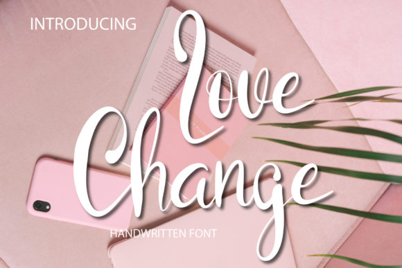 Love Change: A Script Handwritten Font Review