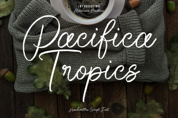 Pacifica Tropics: A Script Handwritten Typeface for Modern Editorial Design