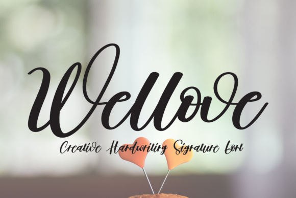 Wellove: A Script Typeface for Modern Campaigns