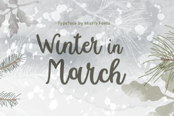 Winter in March Font for Handmade Brands
